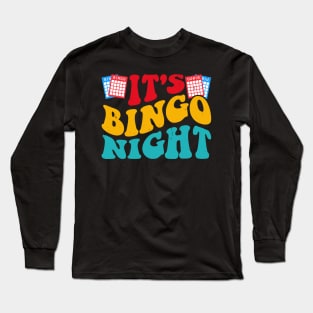 It's Bingo Night T shirt For Women Long Sleeve T-Shirt